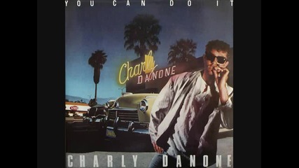Charly Danone - You Can Do It