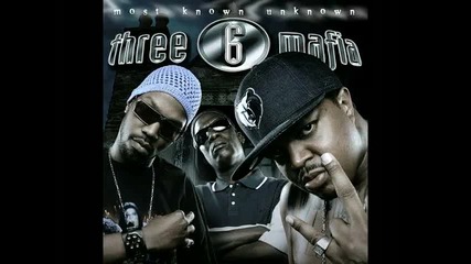Three 6 Mafia - Roll With It