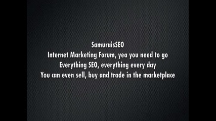 Samuraisseo: Best Internet Marketing Forum