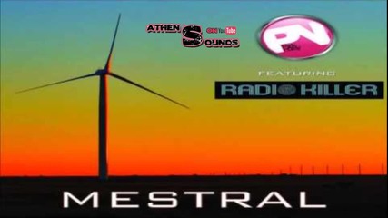 Pink Noisy ft. Radio Killer - Mestral (radio Edit)