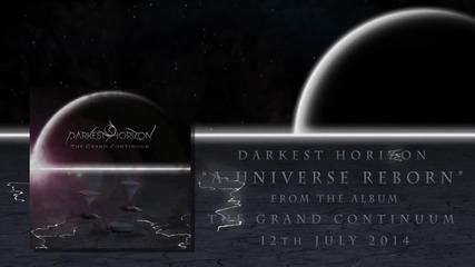 Darkest Horizon - A Universe Reborn (official Track Stream) - 2014