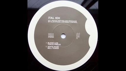 Ital Tek - Blood Line