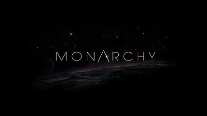 Monarchy - Black, The Colour Of My Heart