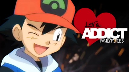 Ash Ketchum - Love Addict