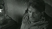 Базсмъртният гарнизон ( 1956 ) Е02 - Героична трагедия