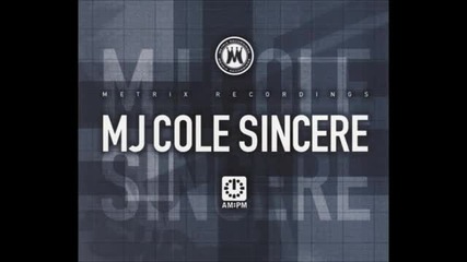 Mj Cole-sincere (dub Mix).