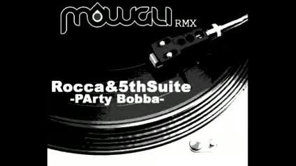 Mowgli - Party Bobba Rmx