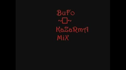 Буфо - Казарма [mix]
