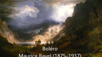 Морис Равел - Болеро (класическа музика)