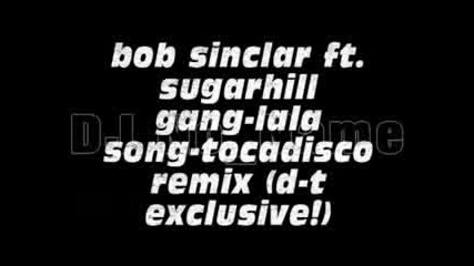 bob sinclard - ft sugarhill gang - lala t 