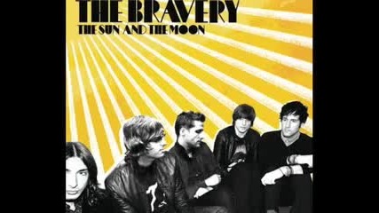 Believe - The Bravery