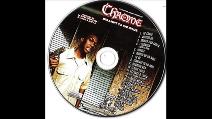 Chrome - I Smoke Weed (feat Boogie Mane & Crunchy Black) (dirty) (full Version)