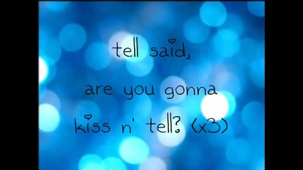 Kiss N Tell Justin Bieber Lyrics 