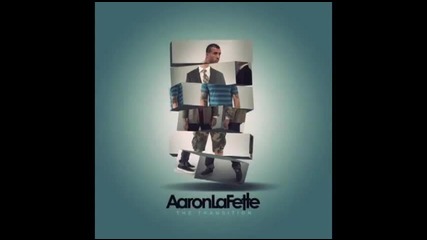 Aaron Lafette - I'll Take You There