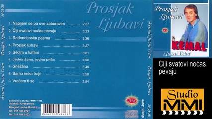Kemal Malovcic i Juzni Vetar - Ciji svatovi nocas pevaju (Audio 1989)