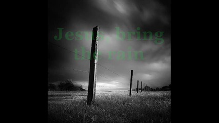 Bring The Rain -- Mercy Me (with lyrics)