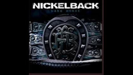Nickelback - Shakin Hands - Dark Horse