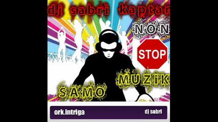 Ork.intriga - Gandja style New Hit 2014 - Dj Sabri