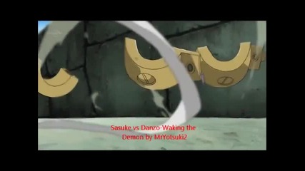 Sasuke vs Danzo- Waking the Demon