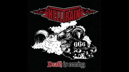 Helltrain- Ghouls and Gobblins ( Death Is Coming-2012)