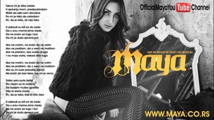 Maya - 6. Ako ne molim ne zna