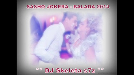 New! Sasho jokera (2014) - Balada Kurve Bare Dj Skeleta