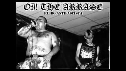 Oi! The Arrase - Antisocial 