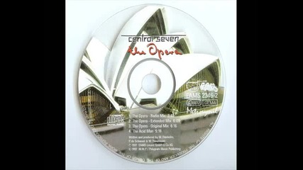 Central Seven - The Opera (extended Mix)
