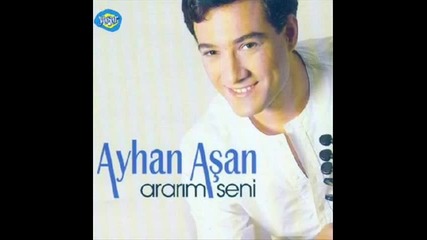 Ayhan Asan - Yalanci 