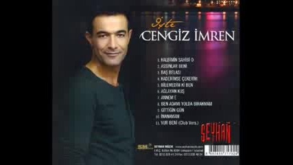 Cengiz imren - Kaderimse cekerim 2008 