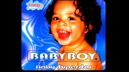 Babyboy - Baby Superstar 