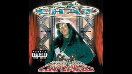 La Chat (feat. Ugk & Project Pat) - Lookin For The Chewin.fl