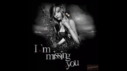 Im Missing You