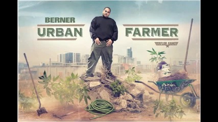 Berner ( Exist ) Urban Farmer