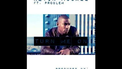 Kevin Mccall ft. Problem - Turn Me On (prod. by Tha Bizness) [new 2013]