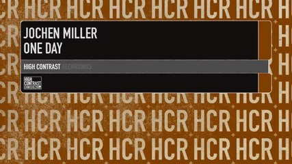 Jochen Miller - One Day (original Mix)