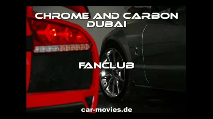 Chrome And Carbon Dubai First Fanclub