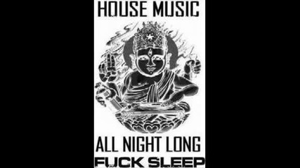 House Music All Night Long.wmv