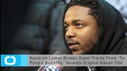 Kendrick Lamar Breaks Down Tracks From 'To Pimp a Butterfly,' Reveals Original Album Title