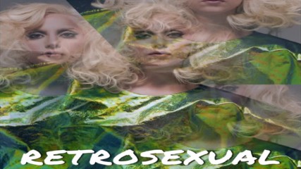 Lady Gaga - Retrosexual