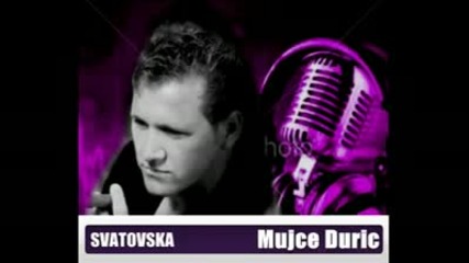 Mujce Duric-svatovska-2011