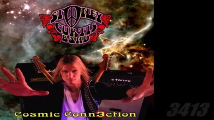 Stoney Curtis Band - Cosmic Conn3ction - full album - (2001)