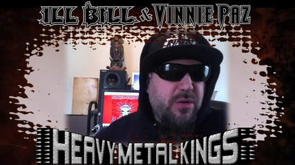 Ill Bill x Vinnie Paz (heavy Metal Kings) - Paid Dues Festival Video Drop 