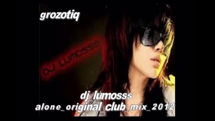 dj_lumosss- alone