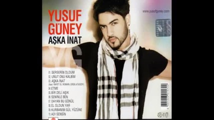 02. Yusuf Guney - Unut Onu Kalbim 2010 