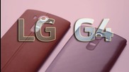 LG G4 официално е тук