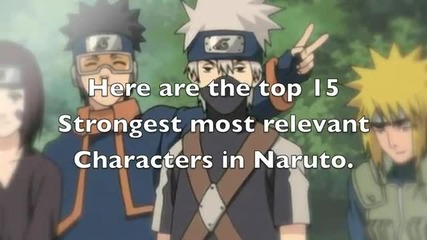 Top 15 Strongest Ninjas in Narutouniverse shippuden