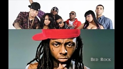Lil Wayne - Bed Rock Ft. , Gudda Gudda, Nicki Minaj, Drake, Tyga, Jae Millz & Lloyd 