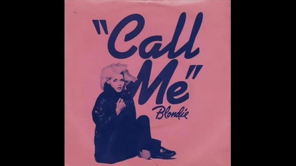 Blondie - Call Me (extended Version 1980)