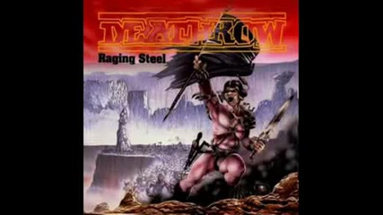 Deathrow - Raging Steel